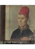 Lassaigne, Jacques,Argan, Carlo - Les Grands sicéles de la peinture le Quinzémie Siécle de Van Eyck a Botticelli