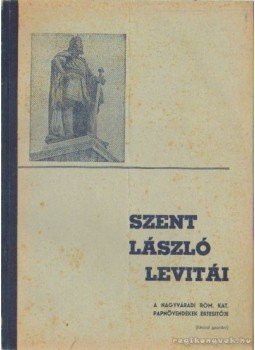 Zöldy András (szerk.) - Szent László levitái 4. szám Zöldy András (szerk.) - Szent László levitái 4. szám, 0 antikvár könyv