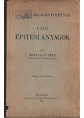 Bertalan Imre - Vasúti  magasépítmények I. rész - Épitési anyagok