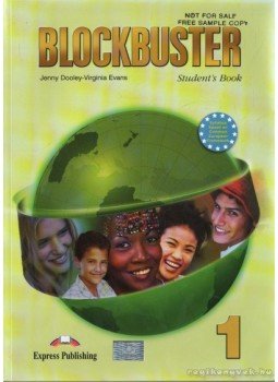 Jenny Dooley , Virginia Evans - Blockbuster 1 I-II. (tankönyv+munkafüzet) Jenny Dooley , Virginia Evans - Blockbuster 1 I-II. (tankönyv+munkafüzet), 2006 antikvár könyv