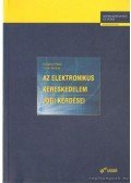 Kondricz Péter,Timár András - Az elektronikus kereskedelem jogi kérdései