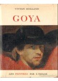 Holland, Vyvyan - Goya (német nyelvű)