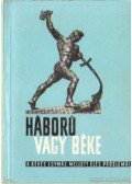 Székely Béla - Háború vagy béke