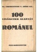 Déri Gyula,Dr.. Cherestesiu Viktor - 100 ujságcikk alapján románul