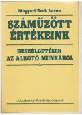 Magyari Beck István - Száműzött értékeink