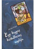 Adrian Plass - Egy kegyes kétbalkezes naplója