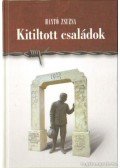 Hantó Zsuzsa - Kitiltott családok