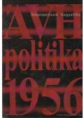 Gyarmati György - ÁVH - Politika - 1956