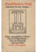 Rainer Maria Rilke - Das Stunden-Buch