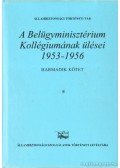 Kajári Erzsébet - A belügyminisztérium Kollégiumának ülései 1953-1956 III. kötet (2 kötetben)