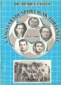 Dr. Demjén László - A nagyváradi sportágak története (dedikált)