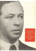 Máté György - Rózsa Ferenc és a szabad nép (mini)