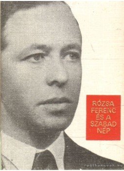 Máté György - Rózsa Ferenc és a szabad nép (mini) Máté György - Rózsa Ferenc és a szabad nép (mini), Budapest 1976 antikvár könyv