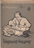 Dr. Varga Ervin - Idegesség-betegség