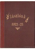 Sík Sándor - Zászlónk 1922. XXI. évfolyam 1. szám; 1923-1924. XXII. évfolyam (teljes); Kis Pajtás XVIII. évfolyam 1. szám