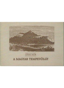 Jókai Mór - A magyar tempevölgy Jókai Mór - A magyar tempevölgy, Balatonfüred 2000 antikvár könyv