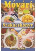 Péter Jánosné - Móvári szakácskönyv