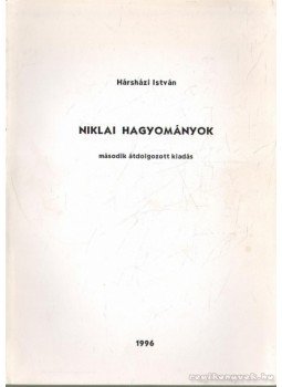 Hársházi István - Niklai hagyományok Hársházi István - Niklai hagyományok, 1996 antikvár könyv