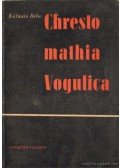 Kálmán Béla - Chrestomathia Vogulica