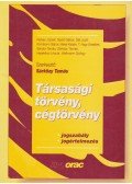 Sárközy Tamás - Társasági törvény, cégtörvény