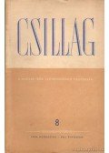 Aczél Tamás,Király István,Urbán Ernő - Csillag 1954. VIII. évfolyam (teljes)
