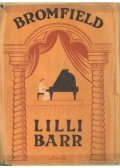 Bromfield, Louis - Lilli Barr