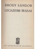 Bródy Sándor - Bródy Sándor legszebb írásai