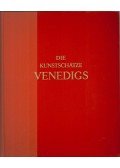 Muraro, Michelangelo,Grabar, André - Venedig uns Seine Kunstschätze