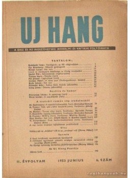Szécsi András (szerk.) - Uj Hang 1953. június 6. szám Szécsi András (szerk.) - Uj Hang 1953. június 6. szám, Budapest 1953 antikvár könyv