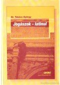 Dr. Takács György - Jogászok - latinul