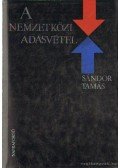Sándor Tamás - A nemzetközi adásvétel