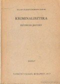 Dr Vargha László - Kriminalisztika