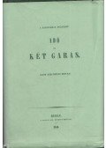 Gróf Széchenyi István - Adó és Két garas