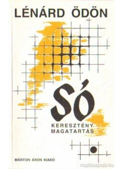 Lénárd Ödön - Só Lénárd Ödön - Só, Budapest 1994 antikvár könyv