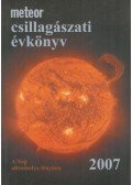 Mizser Attila,Taracsák Gábor - Meteor csillagászati évkönyv 2007