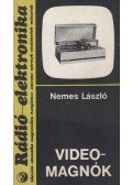 Nemes László - Videomagnók