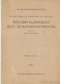 Dr. Németh János - Polgári eljárásjogi irat- és határozatminták