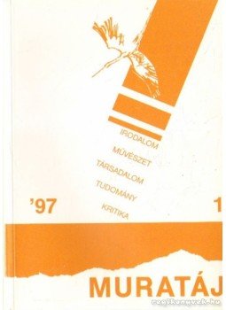 Varga József - Muratáj '97/1. Varga József - Muratáj '97/1., Lendva 1997 antikvár könyv