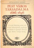 Dümmerth Dezső - Pest város társadalma 1686-1696