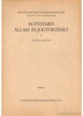 Több szerző - Egyetemes állam- és jogtörténet I.