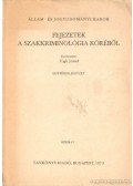 Vigh József - Fejezetek a szakkriminológia köréből