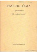 Dr. Lénárd Ferenc - Pszichológia a gimnáziumok III. osztálya számára