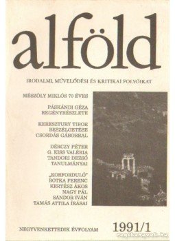Márkus Béla - Alföld 1991/1. Márkus Béla - Alföld 1991/1., Debrecen 1991 antikvár könyv