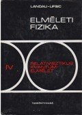 Landau, L.D.,Lifsic, E.M.,Bereszteckij, V. B.,Pitajevszkij, L. P. - Relativisztikus kvantumelmélet