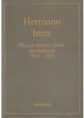 Hermann Imre - Magyar nyelvű cikkek, tanulmányok 1911-1933