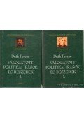 Deák Ferenc - Válogatott politikai írások és beszédek I-II.