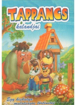 Dobos Edit - Tappancs kalandjai Dobos Edit - Tappancs kalandjai, Budapest 2000 antikvár könyv