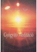 Singh, Sant Rajinder - Gyógyító meditáció