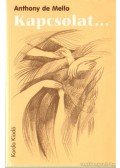 ANTHONY DE MELLO - Kapcsolat...