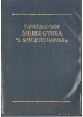Gaál Endre,Serfőző Lajos - Tanulmányok Mérei Gyula 75. születésnapjára